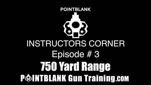 Instructors Corner Episode 3 Shooting 750 Yards!